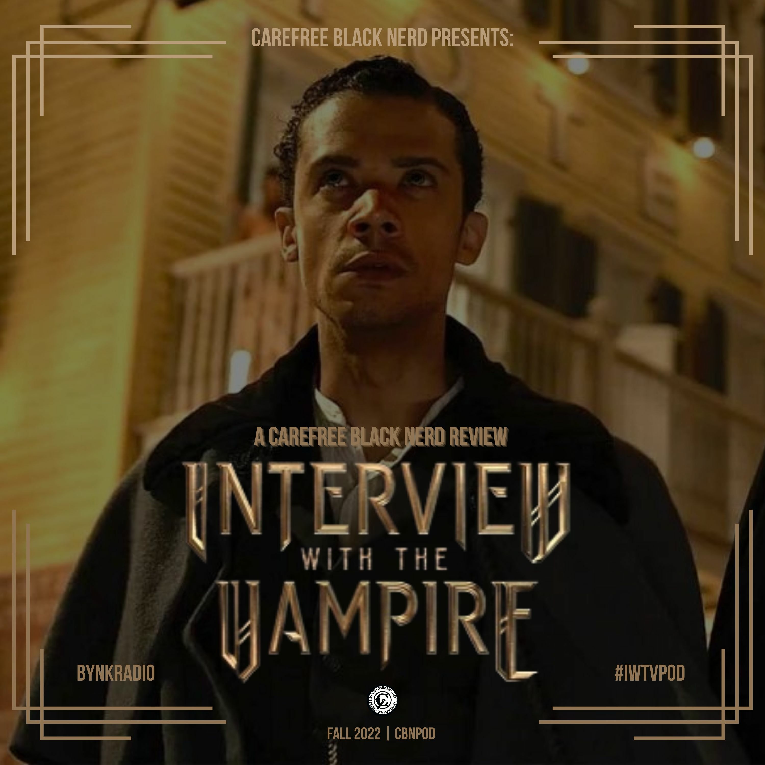 Interview With The Vampire | ...After the Phantoms of Your Former Self | #CBNpod episode artwork