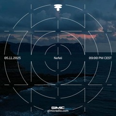 Nefeli @ GIMIC - 5 November 2025