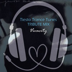 Tiesto Trance Tunes (Tribute Mix)