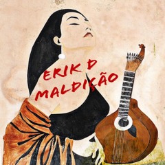 ERIK D - MALDIÇÃO (Extend) (out now on spotify)
