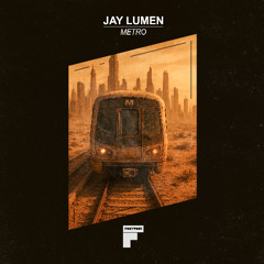 Jay Lumen - Metro (Original Mix)_Low Quality Preview