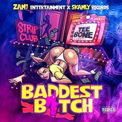 Baddest Bitch