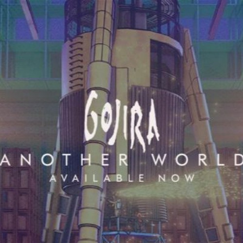 Gojira - Another World FULL INSTRUMENTAL COVER