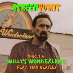 Willy's Wonderland: Neo Matrix's Italian Cousin - feat. Max Beasley