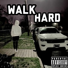 Walk Hard (FT. Demon, STAN, Bar, Choppa) Prod. Charms