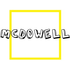 McDowell - Go Get Some