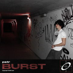 BURST