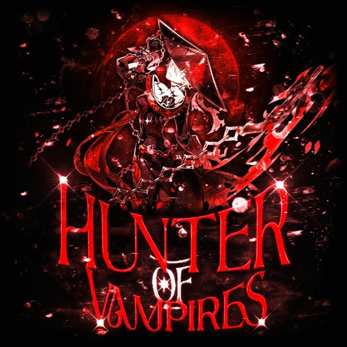 HUNTER OF VAMPIRES