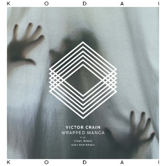 Victor Crain - Wrapped Manga (UNWA Remix) [Kodai]