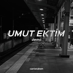 Umut Ektim (demo)