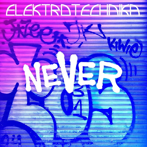Never