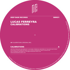Lucas Ferreyra - Calibrations (Original Mix) [DBR021]