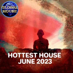 Hottest House | June 2023