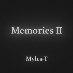 Memories Pt. 2