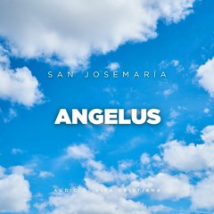 Angelus con san Josemaría