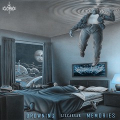 DROWNING MEMORIES