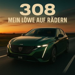308 – Mein Löwe auf Rädern