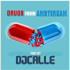 Mau P- Drugs From Amsterdam (HARD TECHNO EDIT) FREE DL!!!!