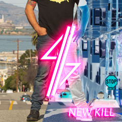 New Kill