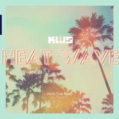 "Heat Wave" - Jazzy Trap Beats (Instrumental)
