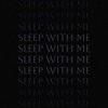 Descargar video: Sleep With Me