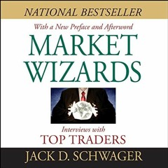 [Download PDF/Epub] Market Wizards: Interviews with Top Traders - Jack D. Schwager