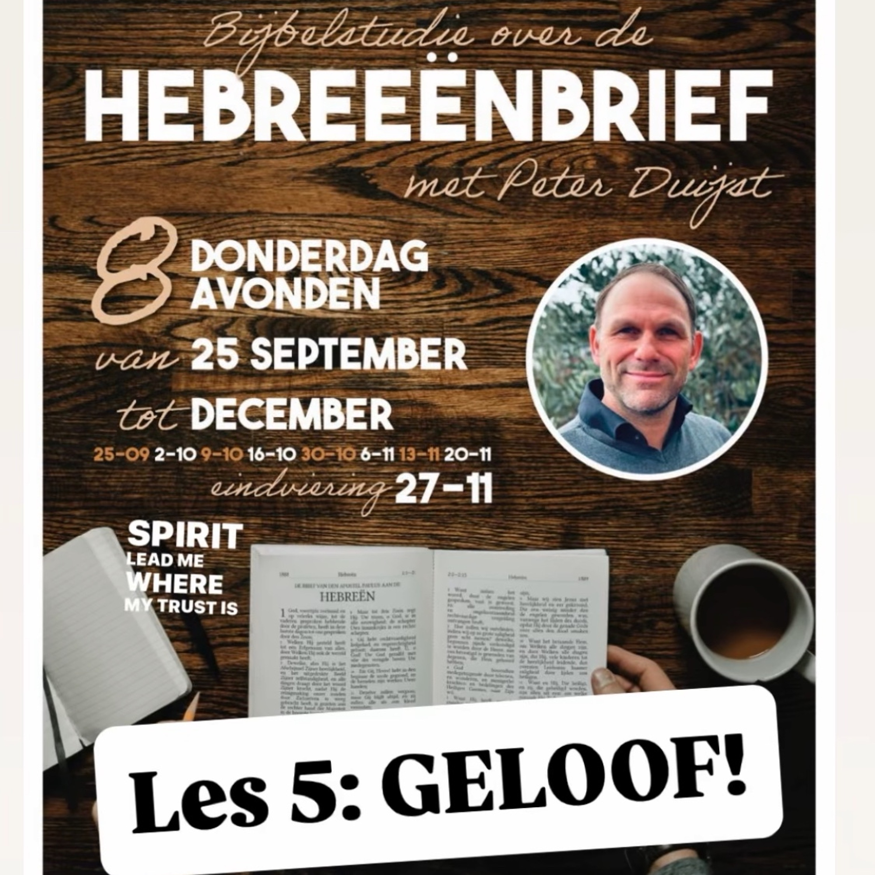 Hebreeenbrief Les 5 “Lighthouse teaching” Geloof en Avondmaal