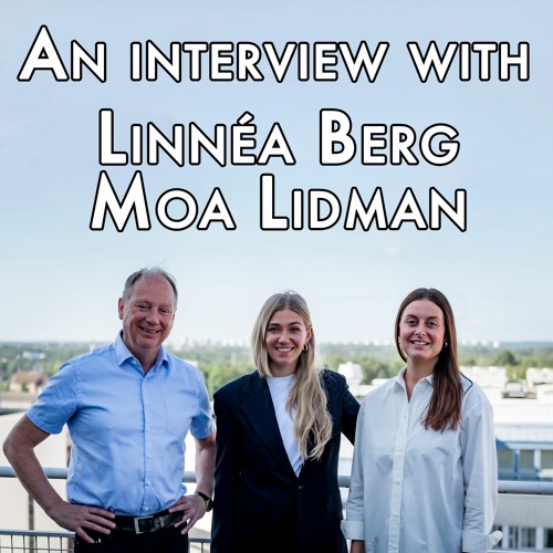 Interviewing Linnéa Berg & Moa Lidman, Swedish Project Academy 'Best Thesis Award' Finalists 2023