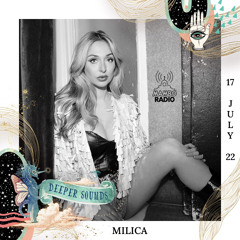 Milica : Deeper Sounds / Mambo Radio - 17.07.22