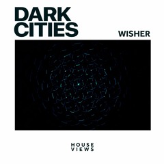 Dark Cities - Wisher