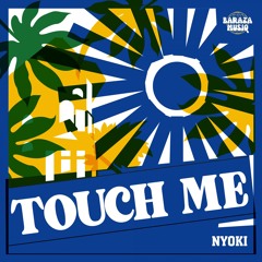 Touch Me (Radio Mix)