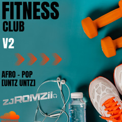 FITNESS CLUB V2 - AFRO - POP [UNZ UNZ]