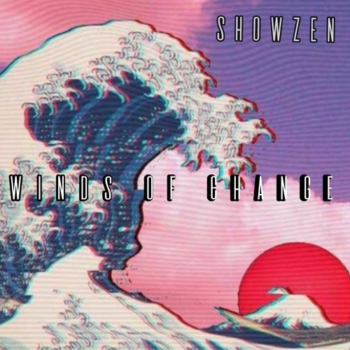 Stream Winds Of Change by Showzen Bundy Listen online for free on