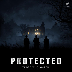 PROTÉGÉS