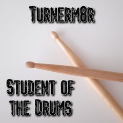 Student of the Drums