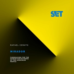 SVET005: Rafael Cerato - Mirador