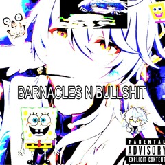 B4RN4CLES N B#LLSHlT !