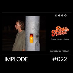 Potok Funka Podcast #022 - Implode