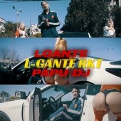 L - GANTE - PAPU DJ Rkt Sessions #1