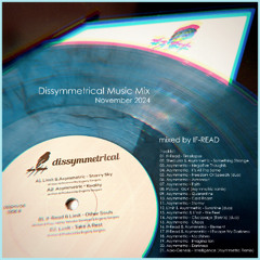 If-Read - Dissymmetrical Music Mix (November 2024)