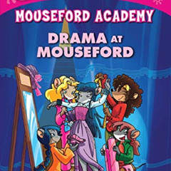 download KINDLE 🖍️ Drama at Mouseford (Thea Stilton Mouseford Academy #1): A Geronim