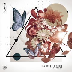 Gabriel Evoke - Sun Seek (Original Mix)