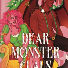 ACCESS EBOOK 💓 Dear Monster Claus by  Maeve Black EPUB KINDLE PDF EBOOK