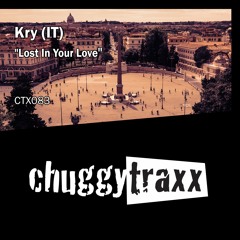 Kry (IT) - "Lost In Your Love" CTX083 Preview