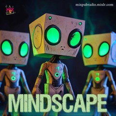 Mixpub radio | Mindscape | 24.08