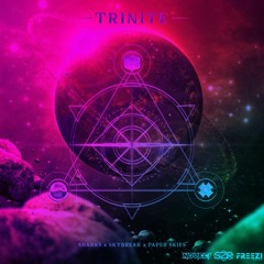 Sharks, Skybreak & Paper Skies - Trinite (Noveci, SuperZrussell & Freezi ツ's "Triforce" Remix)