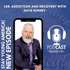 148: Addiction and Recovery with Dave Kenney