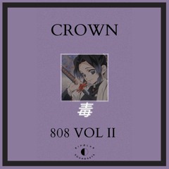 Crown - 808 VOL II