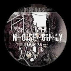 Derfnoise - N OISE GH;LY