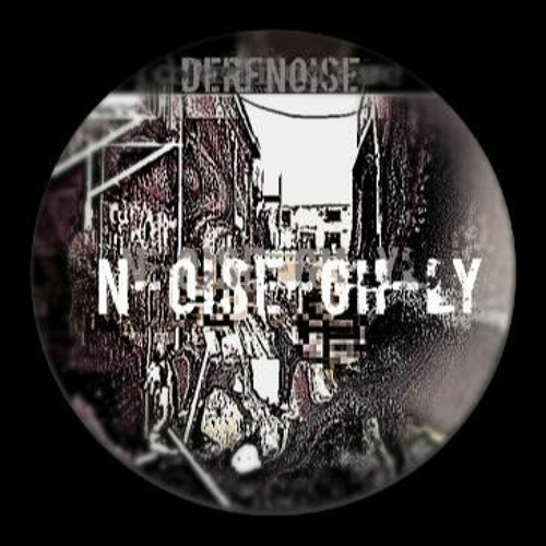 Derfnoise - N OISE GH;LY